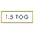 1.5 TOG